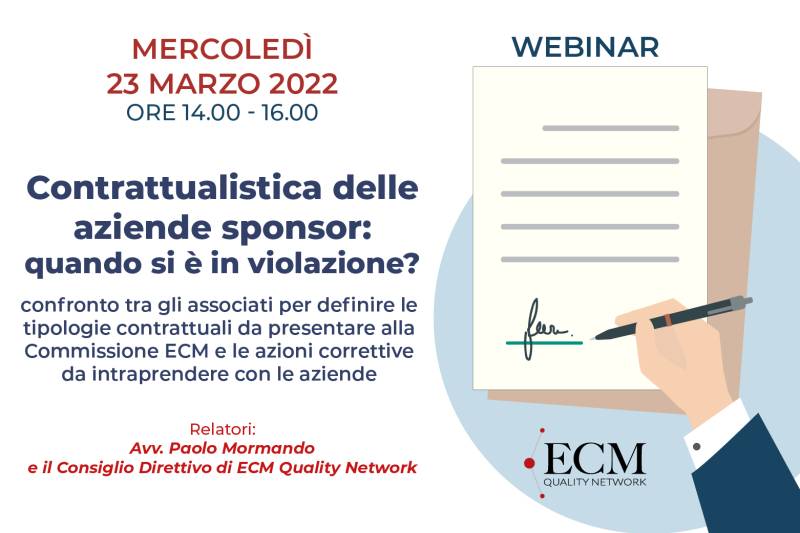 Contrattualistica aziende sponsor: quando si è in violazione? Confronto con gli associati per definire le tipologie contrattuali da presentare alla commissione ECM  (formazione interattiva a gruppi)