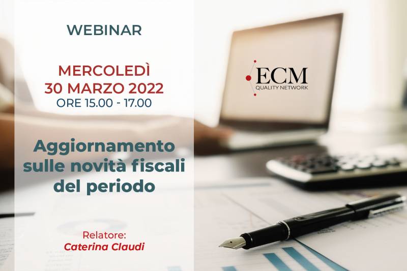 Aggiornamento sulle novità Fiscali del periodo