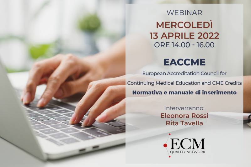 EACCME European Accreditation Council for Continuing Medical Education and CME Credits- Normativa e manuale di inserimento