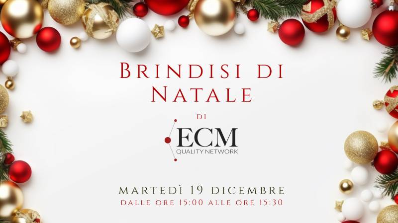 Brindisi di Natale di ECM Quality Network